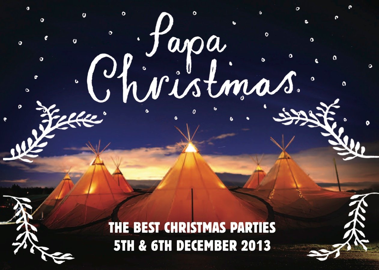 PapaChristmas 5th & 6th December 2013